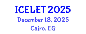International Conference on e-Learning and e-Teaching (ICELET) December 18, 2025 - Cairo, Egypt