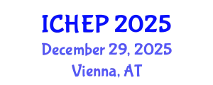 International Conference on High Energy Physics (ICHEP) December 29, 2025 - Vienna, Austria