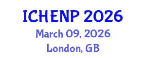 International Conference on High Energy and Nuclear Physics (ICHENP) March 09, 2026 - London, United Kingdom