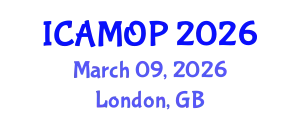 International Conference on Atomic, Molecular and Optical Physics (ICAMOP) March 09, 2026 - London, United Kingdom