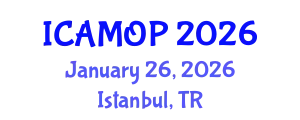International Conference on Atomic, Molecular and Optical Physics (ICAMOP) January 26, 2026 - Istanbul, Turkey