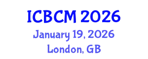 International Conference on Business and Commerce Management (ICBCM) January 19, 2026 - London, United Kingdom