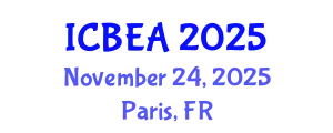 International Conference on Business and Economic Analysis (ICBEA) November 24, 2025 - Paris, France