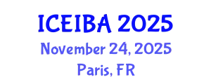 International Conference on Economics, Innovation and Business Administration (ICEIBA) November 24, 2025 - Paris, France