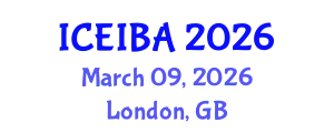 International Conference on Economics, Innovation and Business Administration (ICEIBA) March 09, 2026 - London, United Kingdom