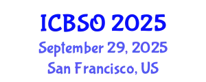 International Conference on Biomedical Sciences and Oncology (ICBSO) September 29, 2025 - San Francisco, United States