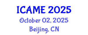 International Conference on Automotive and Mechanical Engineering (ICAME) October 02, 2025 - Beijing, China