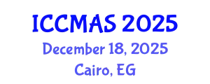 International Conference on Computational Modeling, Analysis and Simulation (ICCMAS) December 18, 2025 - Cairo, Egypt