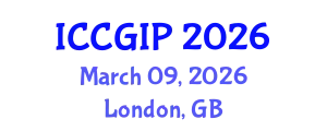International Conference on Computer Graphics and Image Processing (ICCGIP) March 09, 2026 - London, United Kingdom