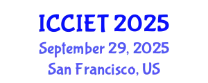 International Conference on Computer, Information and Education Technology (ICCIET) September 29, 2025 - San Francisco, United States