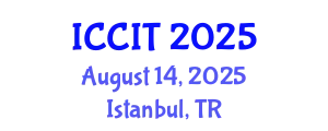 International Conference on Computing and Information Technology (ICCIT) August 14, 2025 - Istanbul, Turkey