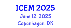 International Conference on Economics and Management (ICEM) June 12, 2025 - Copenhagen, Denmark