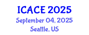 International Conference on Architectural and Civil Engineering (ICACE) September 04, 2025 - Seattle, United States
