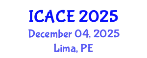 International Conference on Architectural and Civil Engineering (ICACE) December 04, 2025 - Lima, Peru