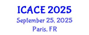 International Conference on Architectural and Civil Engineering (ICACE) September 25, 2025 - Paris, France