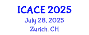 International Conference on Architectural and Civil Engineering (ICACE) July 28, 2025 - Zurich, Switzerland