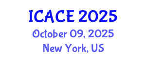 International Conference on Architectural and Civil Engineering (ICACE) October 09, 2025 - New York, United States