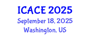 International Conference on Architectural and Civil Engineering (ICACE) September 18, 2025 - Washington, United States