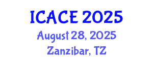 International Conference on Architectural and Civil Engineering (ICACE) August 28, 2025 - Zanzibar, Tanzania