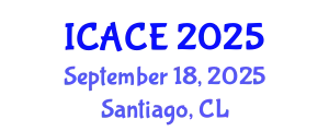 International Conference on Architectural and Civil Engineering (ICACE) September 18, 2025 - Santiago, Chile