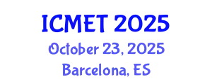 International Conference on Manufacturing Engineering and Technology (ICMET) October 23, 2025 - Barcelona, Spain
