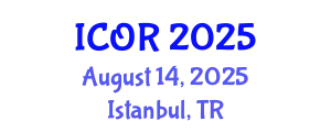 International Conference on Operations Research (ICOR) August 14, 2025 - Istanbul, Turkey