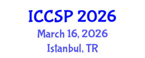 International Conference on Communications and Signal Processing (ICCSP) March 16, 2026 - Istanbul, Turkey