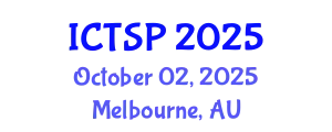 International Conference on Telecommunications and Signal Processing (ICTSP) October 02, 2025 - Melbourne, Australia