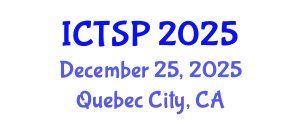 International Conference on Telecommunications and Signal Processing (ICTSP) December 25, 2025 - Quebec City, Canada