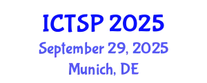 International Conference on Telecommunications and Signal Processing (ICTSP) September 29, 2025 - Munich, Germany