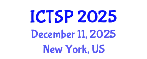 International Conference on Telecommunications and Signal Processing (ICTSP) December 11, 2025 - New York, United States