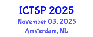 International Conference on Telecommunications and Signal Processing (ICTSP) November 03, 2025 - Amsterdam, Netherlands