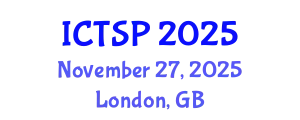 International Conference on Telecommunications and Signal Processing (ICTSP) November 27, 2025 - London, United Kingdom