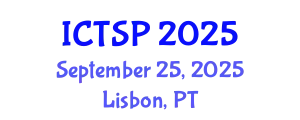 International Conference on Telecommunications and Signal Processing (ICTSP) September 25, 2025 - Lisbon, Portugal
