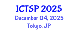 International Conference on Telecommunications and Signal Processing (ICTSP) December 04, 2025 - Tokyo, Japan