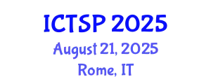 International Conference on Telecommunications and Signal Processing (ICTSP) August 21, 2025 - Rome, Italy