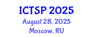 International Conference on Telecommunications and Signal Processing (ICTSP) August 28, 2025 - Moscow, Russia