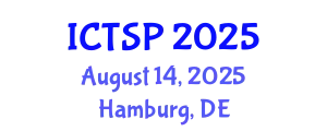 International Conference on Telecommunications and Signal Processing (ICTSP) August 14, 2025 - Hamburg, Germany