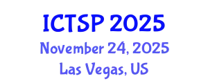 International Conference on Telecommunications and Signal Processing (ICTSP) November 24, 2025 - Las Vegas, United States