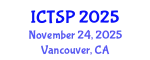 International Conference on Telecommunications and Signal Processing (ICTSP) November 24, 2025 - Vancouver, Canada