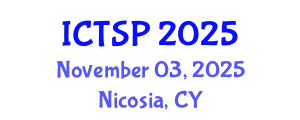 International Conference on Telecommunications and Signal Processing (ICTSP) November 03, 2025 - Nicosia, Cyprus