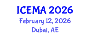 International Conference on Engineering Materials and Applications (ICEMA) February 12, 2026 - Dubai, United Arab Emirates