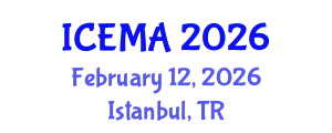 International Conference on Engineering Materials and Applications (ICEMA) February 12, 2026 - Istanbul, Turkey