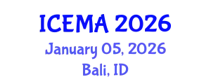 International Conference on Engineering Materials and Applications (ICEMA) January 05, 2026 - Bali, Indonesia
