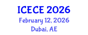 International Conference on Environmental and Chemical Engineering (ICECE) February 12, 2026 - Dubai, United Arab Emirates
