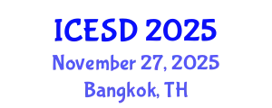 International Conference on Environmental Science and Development (ICESD) November 27, 2025 - Bangkok, Thailand