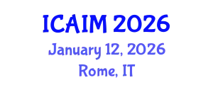 International Conference on Automation and Intelligent Manufacturing (ICAIM) January 12, 2026 - Rome, Italy