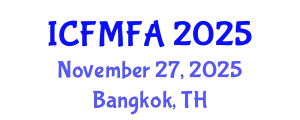 International Conference on Fluid Mechanics and Flow Analysis (ICFMFA) November 27, 2025 - Bangkok, Thailand