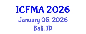 International Conference on Fluid Mechanics and Applications (ICFMA) January 05, 2026 - Bali, Indonesia