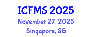 International Conference on Food Manufacturing and Safety (ICFMS) November 27, 2025 - Singapore, Singapore